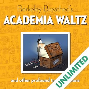 Berkeley Breathed's Academia Waltz & Other Transgressions